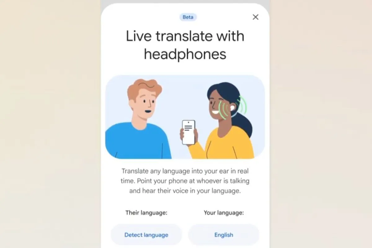 Fitur Baru Google Translate: Terjemahan Real-Time di Headphone